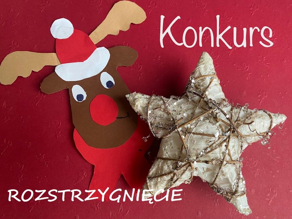 Konkurs „Oświetlamy Gwiazdkę” Rozstrzygnięty!!!
