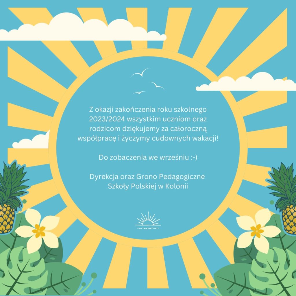 Witajcie wakacje!