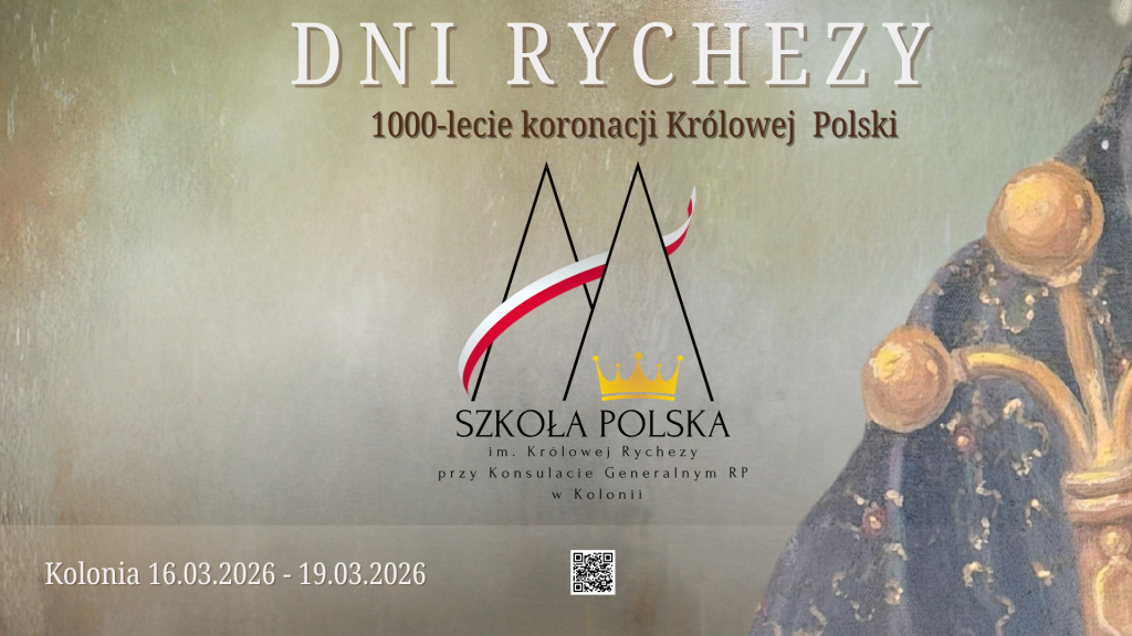 Dni Patronki w naszej szkole – 1000-lecie koronacji Rychezy Lotaryńskiej